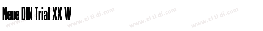 Neue DIN Trial XX W字体转换